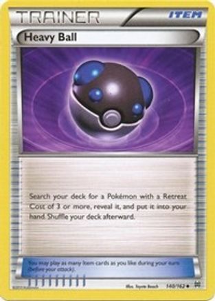 Heavy Ball (140/162) - XY BREAKthrough Reverse Holofoil